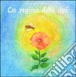 La regina delle api libro