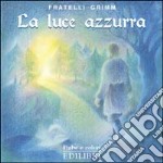 La luce azzurra