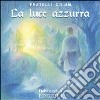 La luce azzurra libro