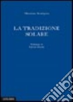 La tradizione solare libro