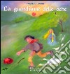 La guardiana delle oche. Ediz. illustrata libro