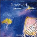 Il canto dei gemelli libro