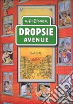 Dropsie Avenue libro