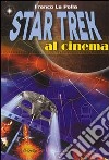 Star Trek al cinema libro