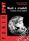 Nudi e crudele. I mondo movies italiani libro