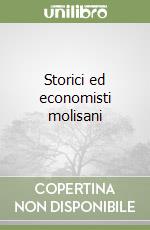 Storici ed economisti molisani libro