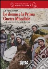 Le donne e la prima guerra mondiale libro