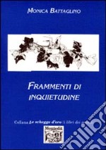 Frammenti di inquietudine libro