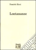 Lontananze libro