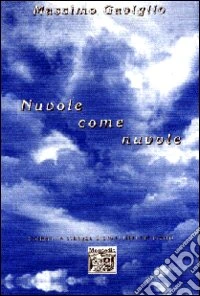 Nuvole come nuvole