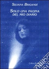 Solo una pagina del mio diario libro