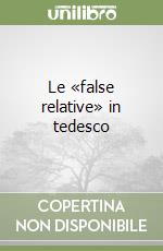 Le «false relative» in tedesco