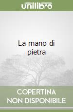 La mano di pietra