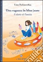 Una ragazza in blue jeans libro