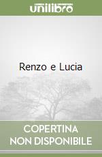 Renzo e Lucia libro