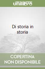 Di storia in storia libro