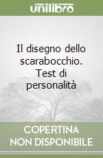 Il disegno dello scarabocchio. Test di personalità libro