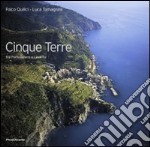 Cinque Terre. Tra Portovenere e Levanto. Ediz. italiana e inglese libro