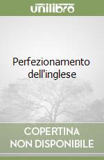 Perfezionamento dell'inglese libro