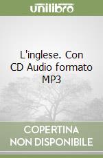 L'inglese. Con CD Audio formato MP3 libro