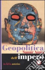 Geopolitica dell'impero libro