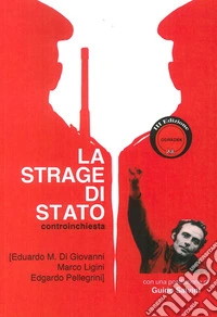 La strage di Stato. Controinchiesta