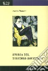 Storia del dissenso sovietico (1953-1991) libro