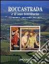 Roccastrada e il suo territorio. Insediamenti; arte; storia; economia libro