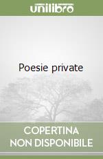 Poesie private