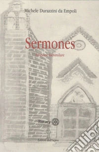 Michele Durazzini da Empoli. Sermones