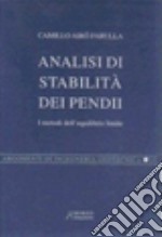 Analisi di stabilità dei pendii. I metodi dell'equilibrio limite libro