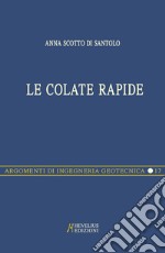 Le colate rapide libro