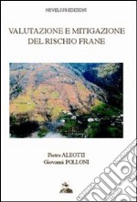 Valutazione e mitigazione del rischio frane libro