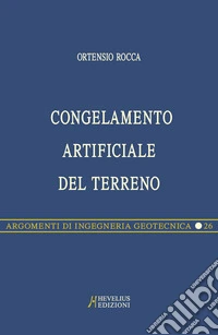 Congelamento artificiale del terreno