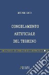 Congelamento artificiale del terreno libro