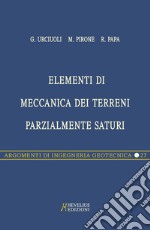 Elementi di meccanica dei terreni parzialmente saturi