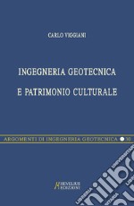 Ingegneria geotecnica e patrimonio culturale