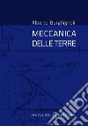 Meccanica delle terre libro di Burghignoli Alberto