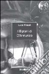 I biplani di D'Annunzio libro