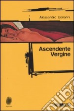 Ascendente Vergine libro