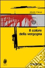 Il Colore della vergogna libro