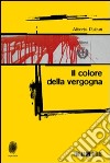 Il Colore della vergogna libro