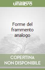 Forme del frammento analogo