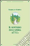 Il sentiero dell'anima libro