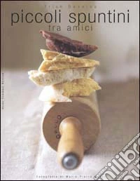 Piccoli spuntini tra amici libro