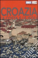 Croazia. La costa e le isole