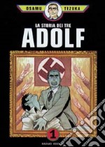 La storia dei tre Adolf. Vol. 1 libro