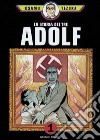 La storia dei tre Adolf. Vol. 1 libro