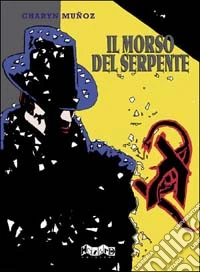 Il morso del serpente libro