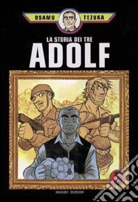 La storia dei tre Adolf. Vol. 5 libro